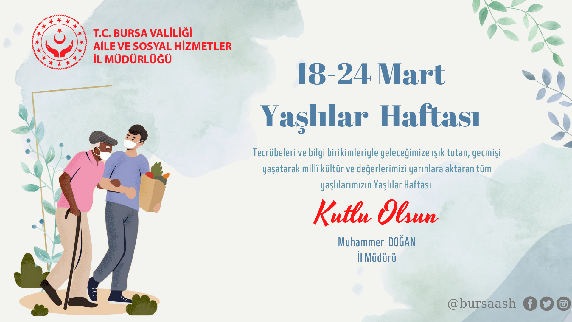 Geleceğe Işık Tutan Yaşlılarımızın Haftası Kutlu Osun