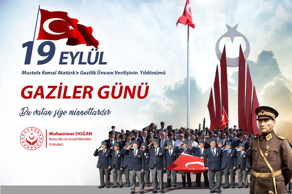 İl Müdürümüz Muhammer DOĞAN’ın 19 Eylül Gaziler Günü Mesajı
