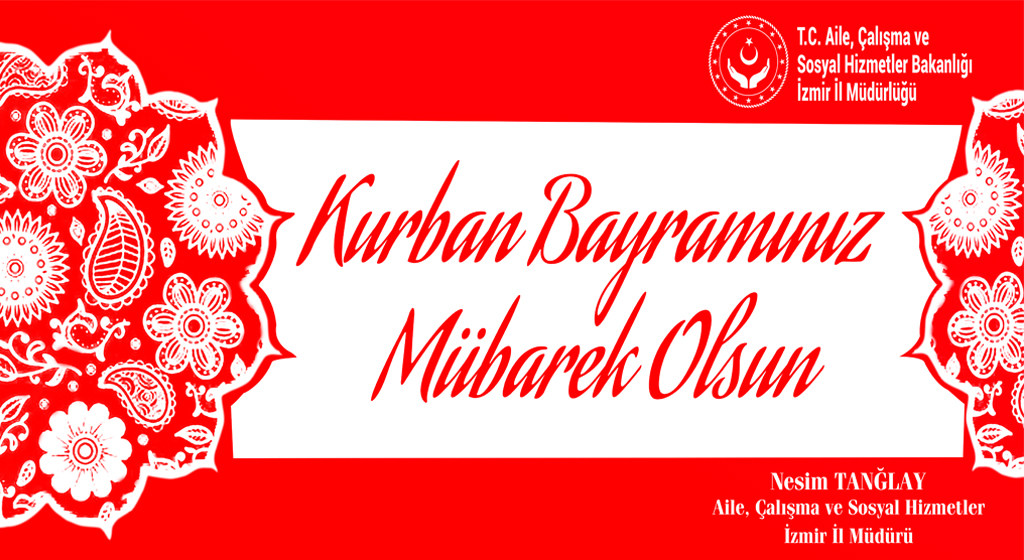 İl Müdürümüz Nesim TANĞLAY'ın Kurban Bayramı Kutlama Mesajı
