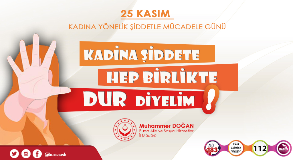 İl Müdürümüz Muhammer DOĞAN’ın “Kadına Yönelik Şiddete Karşı Uluslararası Mücadele Günü” Mesajı