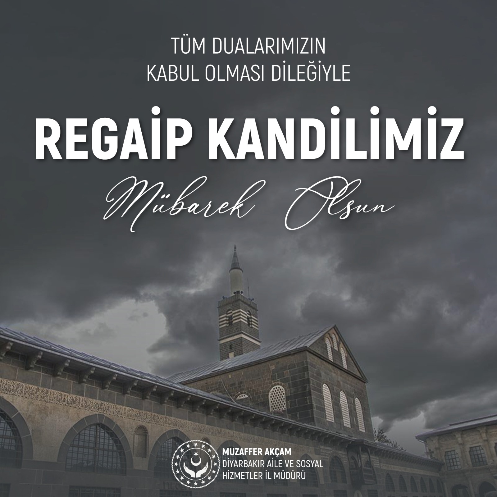 İl Müdürümüz Sn. Muzaffer AKÇAM'ın Regaip Kandili Mesajı