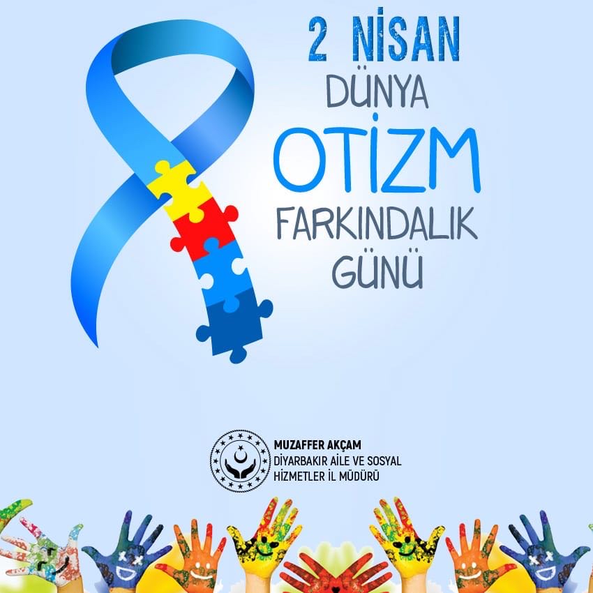 İl Müdürümüz Sn. Muzaffer AKÇAM'ın Otizm Farkındalık Günü Mesajı