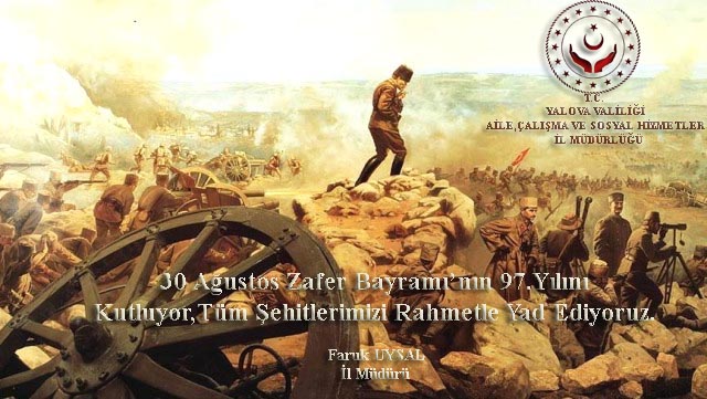 30 Ağustos Zafer Bayramı’nın 97. Yılını Kutluyoruz