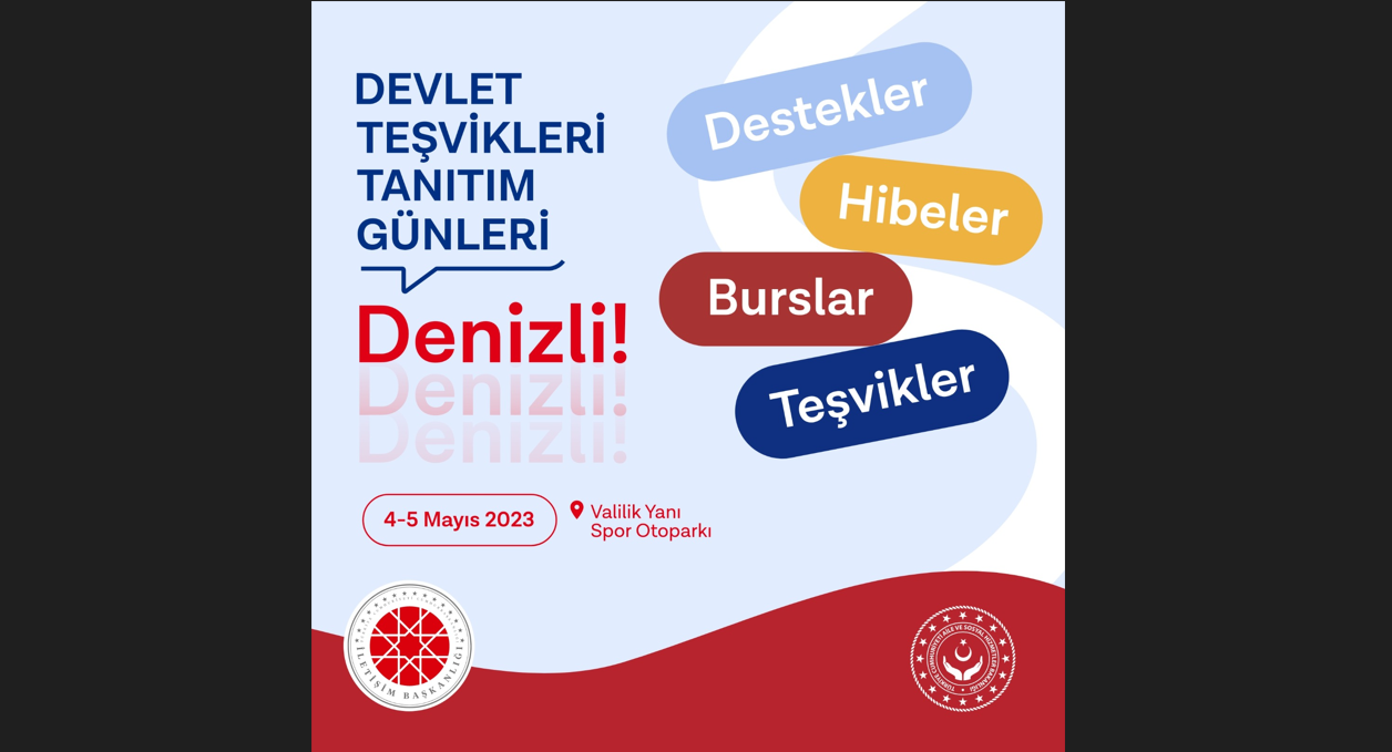 Denizli'de "Devlet Teşvikleri Tanıtım Günleri" başlıyor
