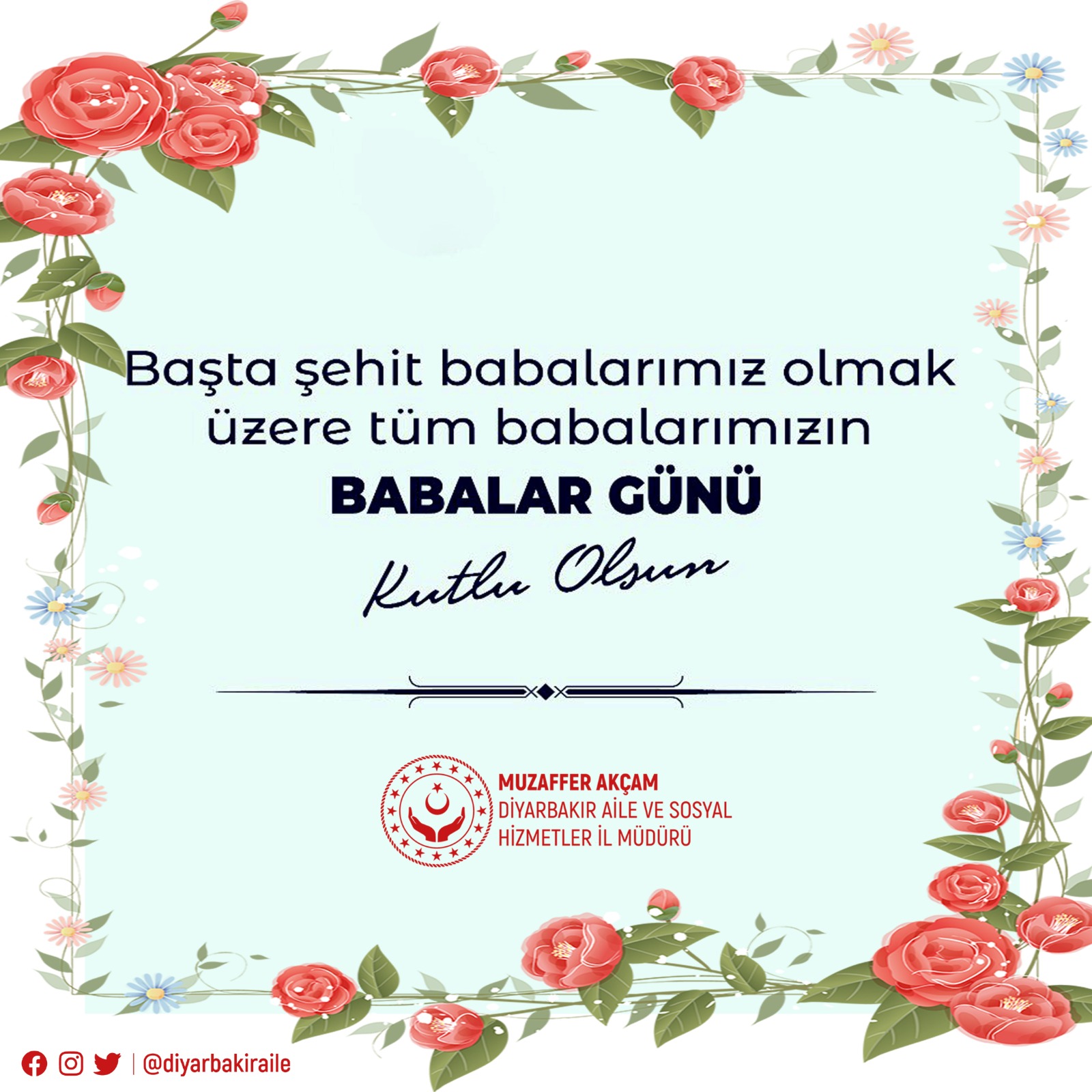 İl Müdürümüz Sayın Muzaffer AKÇAM’ın Babalar Günü Mesajı