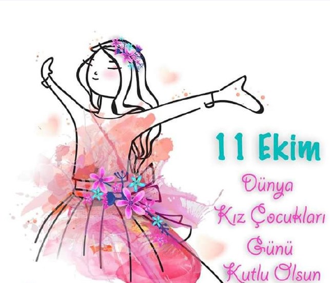 11 Ekim Dünya Kız Çocukları Günü Kutlu Olsun