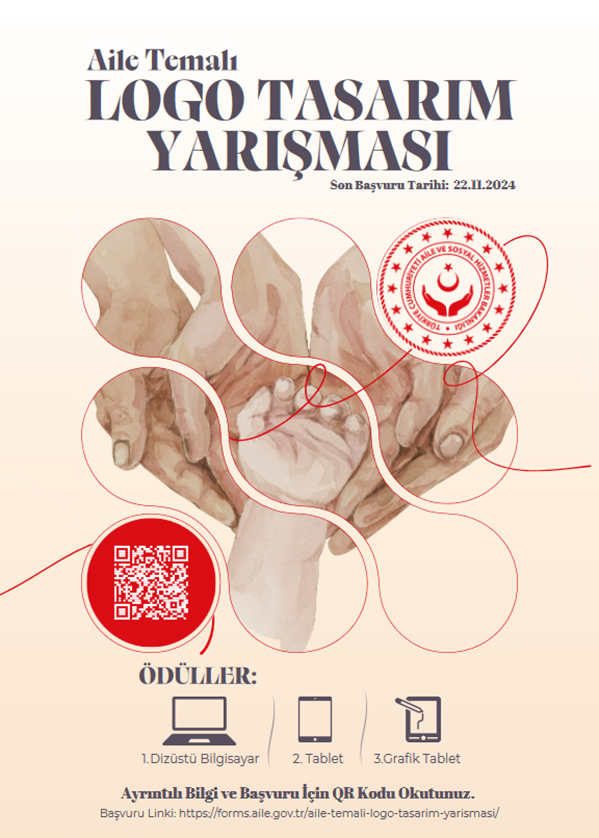 AİLE VE SOSYAL HİZMETLER BAKANLIĞI “AİLE TEMALI LOGO TASARIM YARIŞMASI” DÜZENLENİYOR.