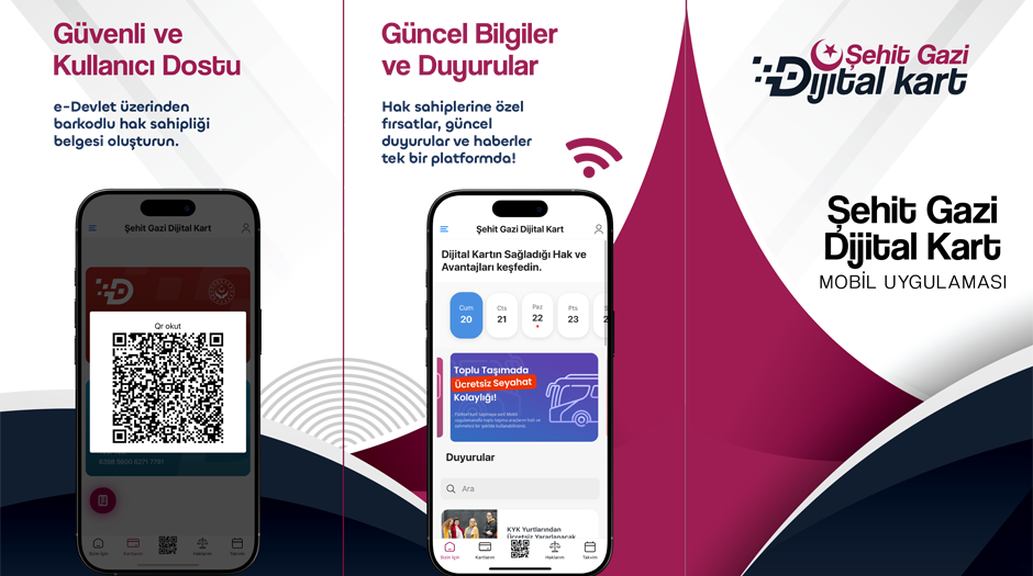 "Şehit Gazi Dijital Kart" hayata geçirildi