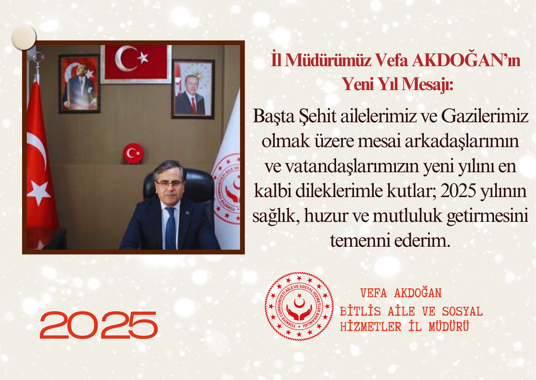 İl Müdürümüz Vefa AKDOĞAN'ın Yeni Yıl Mesajı