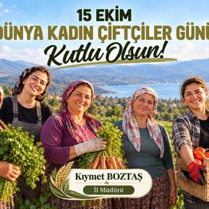 15 Ekim Dünya Kadın Çiftçiler Günü Kutlu Olsun - fotoğraf 1