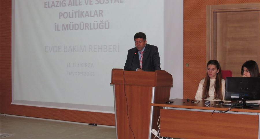 Elazığ'da evde bakım hizmeti veren 57 aileye seminer verildi.