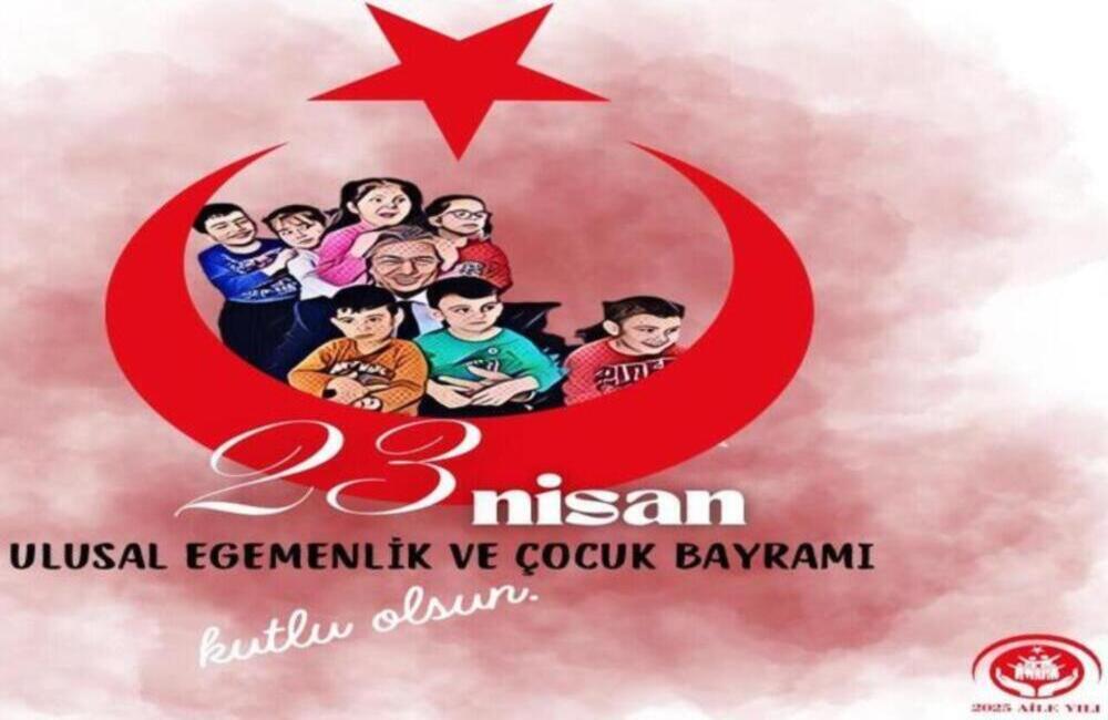 İl Müdürümüz Mustafa MODAOĞLU’nun Ulusal Egemenlik ve Çocuk Bayramı Mesajı