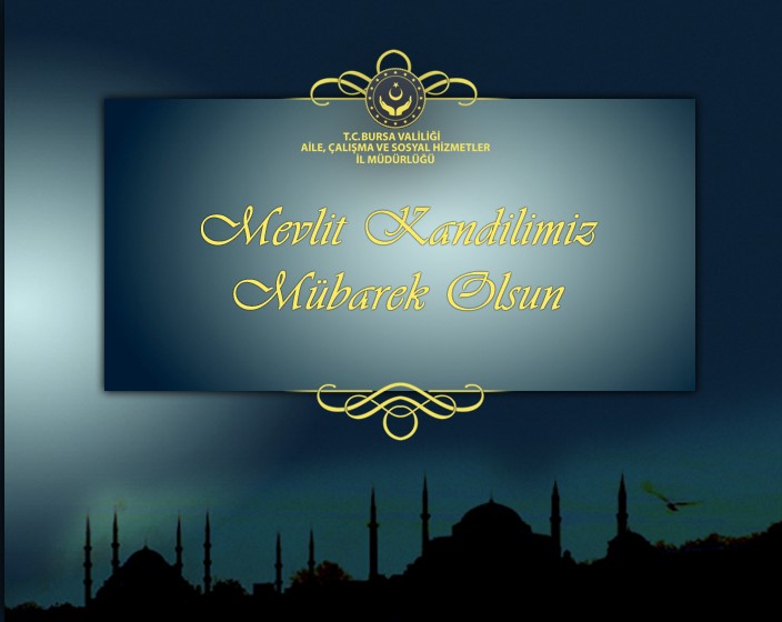 Mevlit Kandilimiz Mübarek Olsun