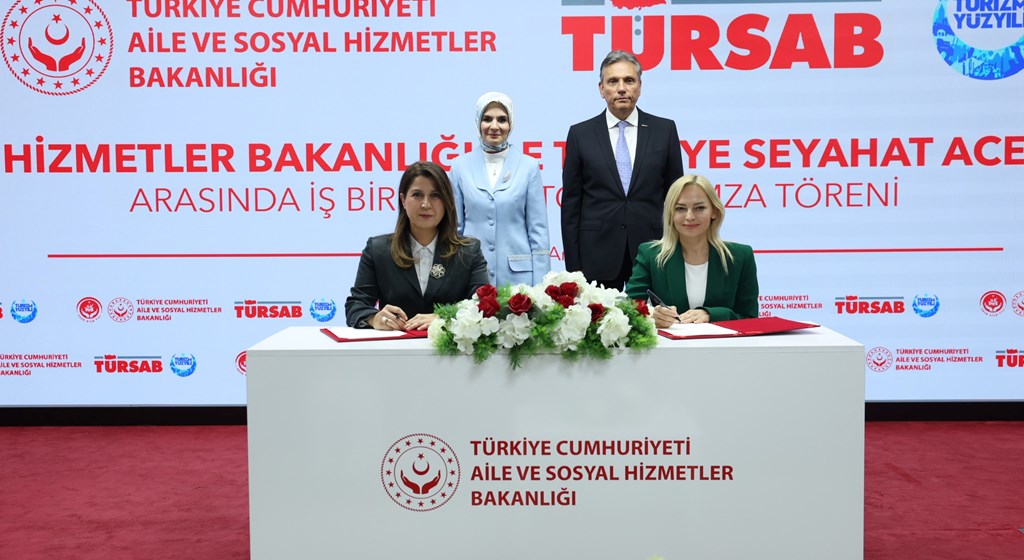 Aile ve Sosyal Hizmetler Bakanlığı ile TÜRSAB arasında işbirliği protokolü imzalandı
