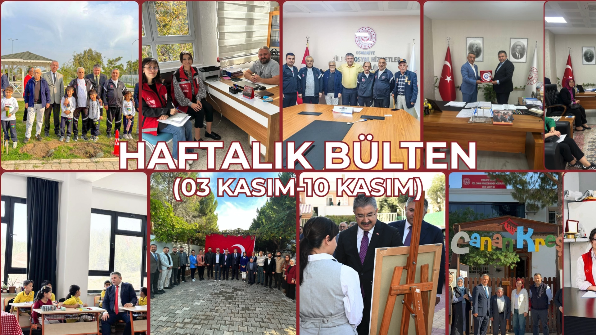 3 – 10 Kasım Haftalık Faaliyetlerimiz 