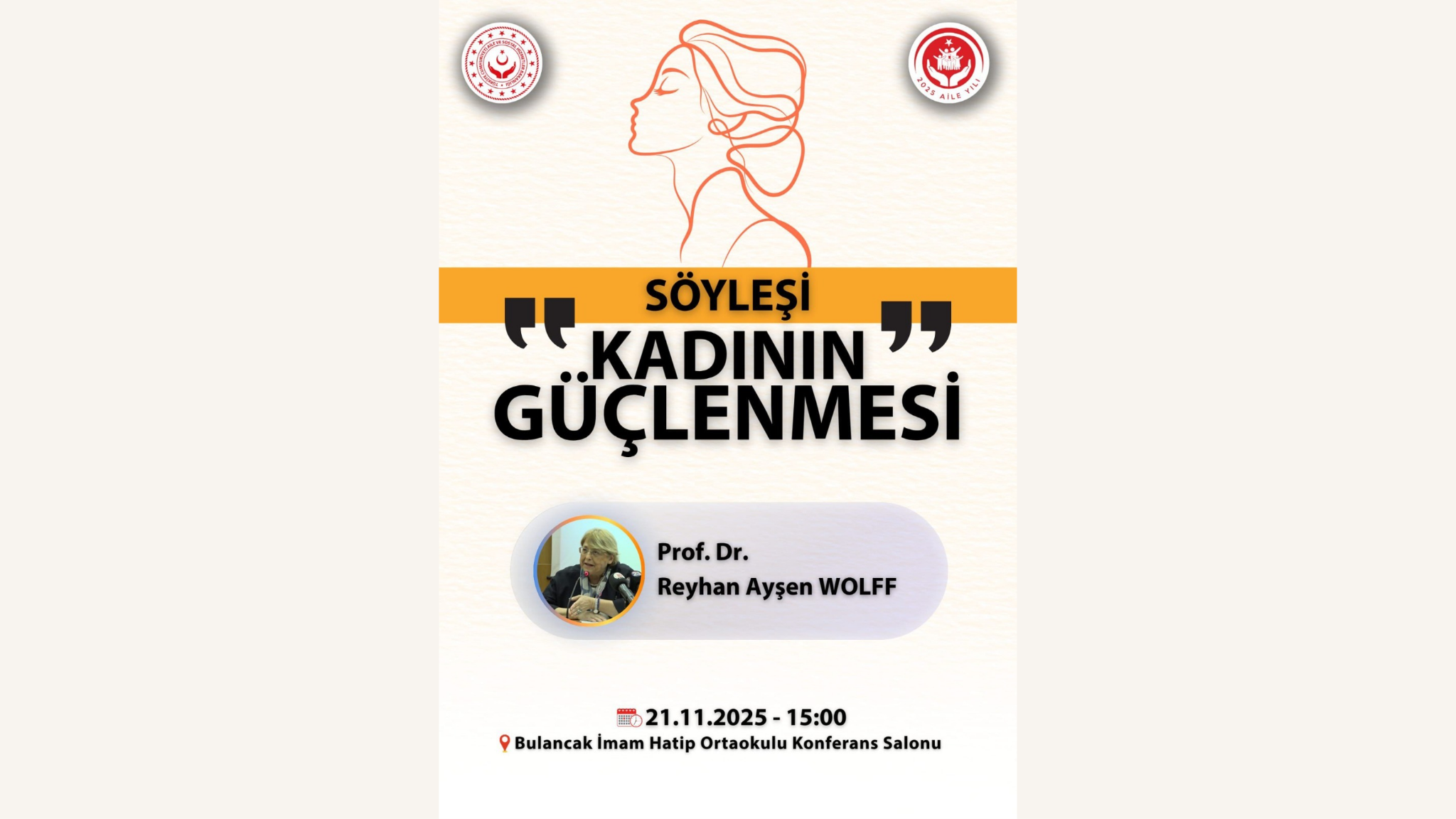 “Kadının Güçlenmesi” Söyleşisi