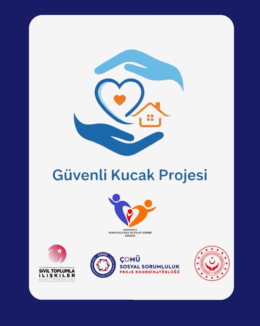 Güvenli Kucak Projesi