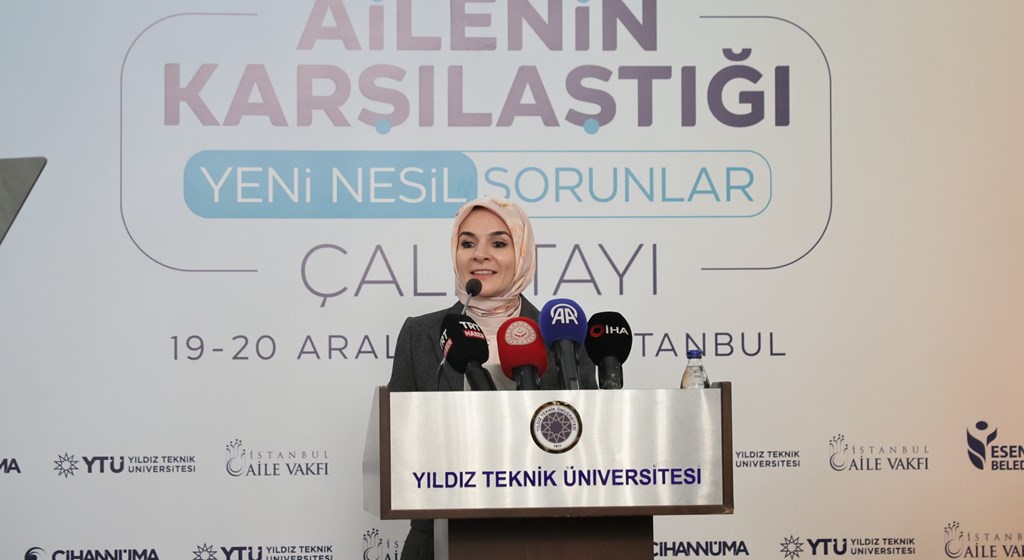 Bakanımız Göktaş, "Ailenin Karşılaştığı Yeni Nesil Sorunlar Çalıştayı"na katıldı