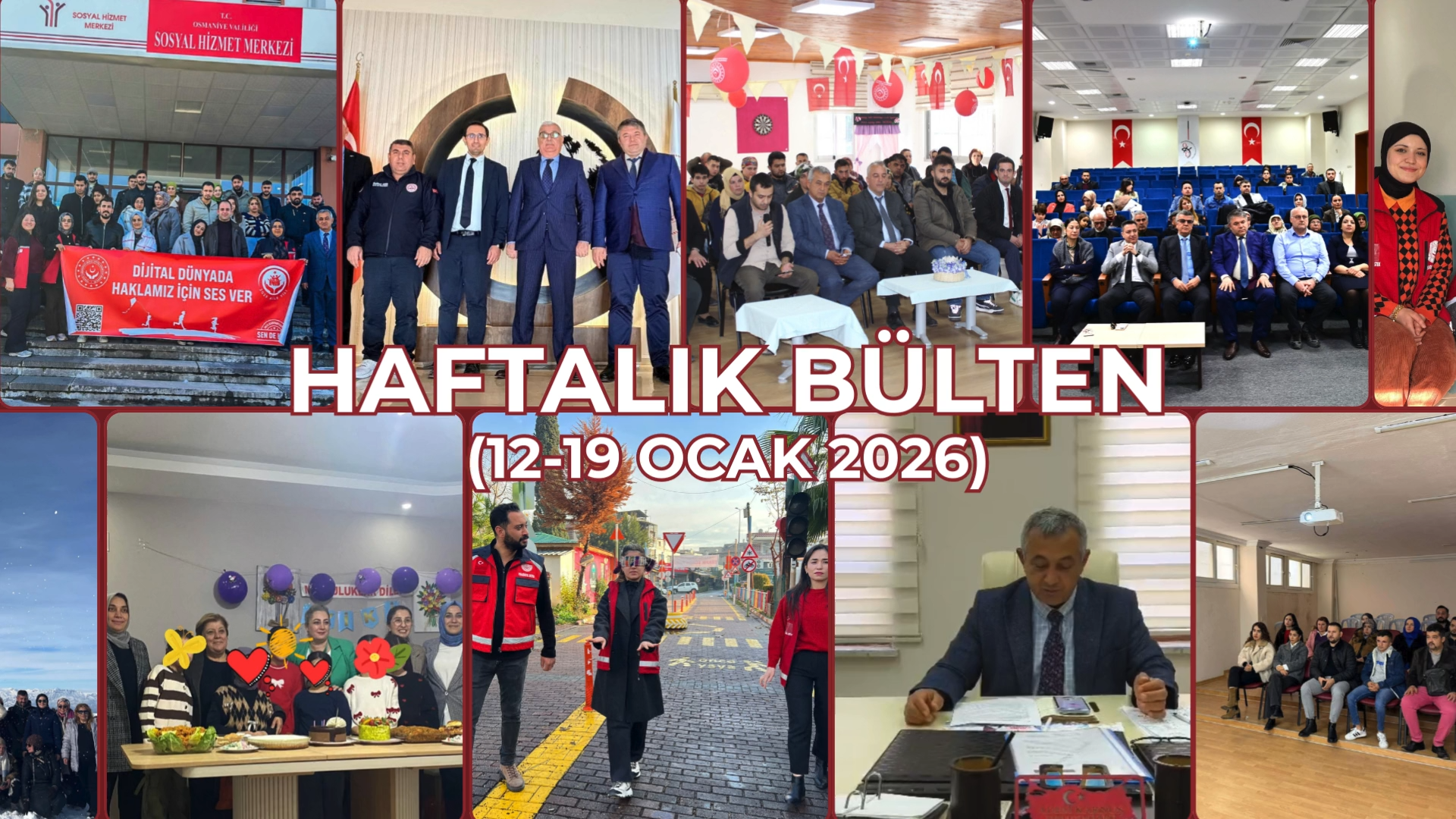 12–19 Ocak 2026 Haftası Osmaniye’de Sosyal Hizmet Faaliyetleri