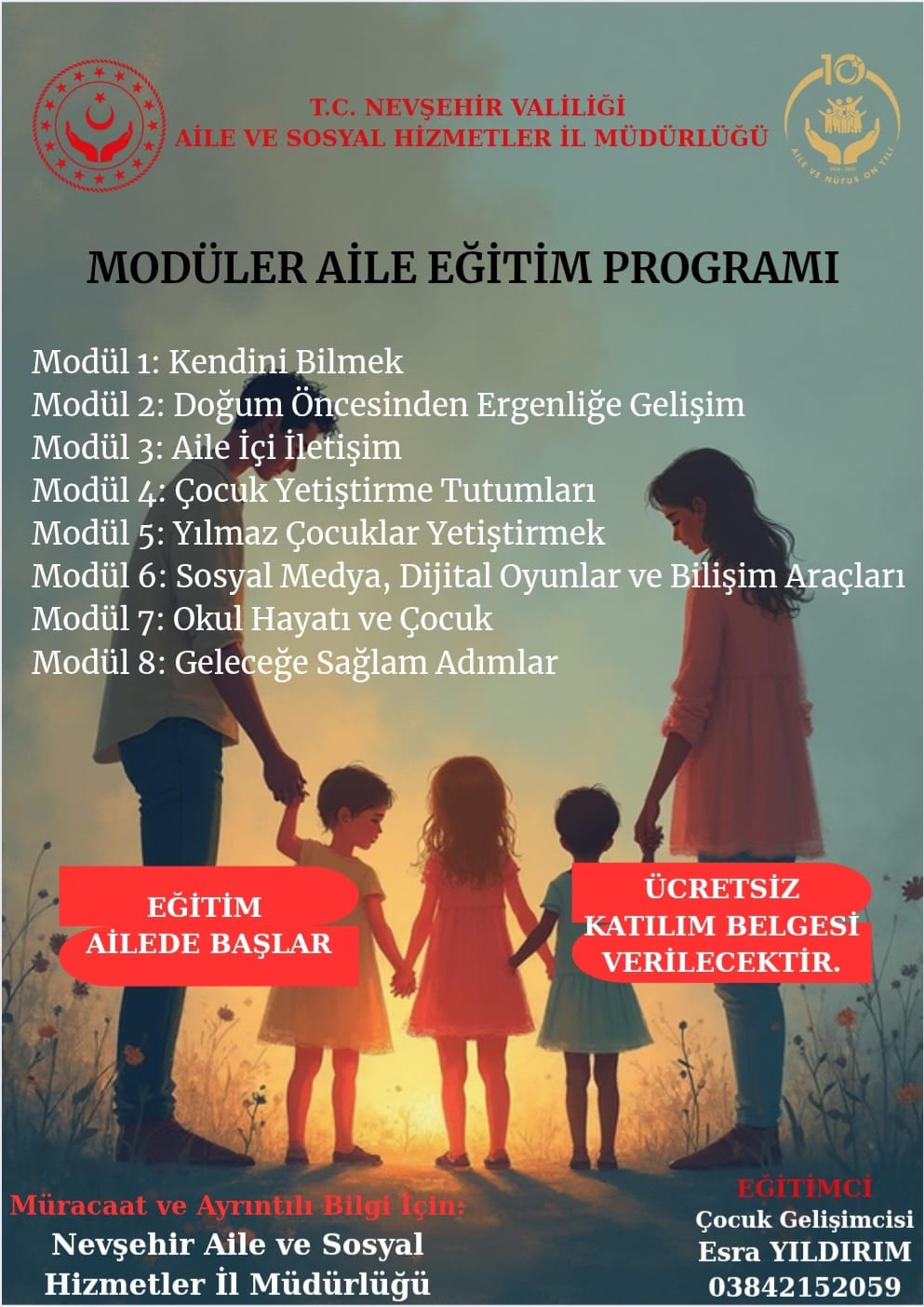 Müdürlüğümüz Aile ve Toplum Hizmetleri Birimi tarafından gerçekleştirilecek Modüler Aile Eğitim Programı 4 Şubatta Başlıyor