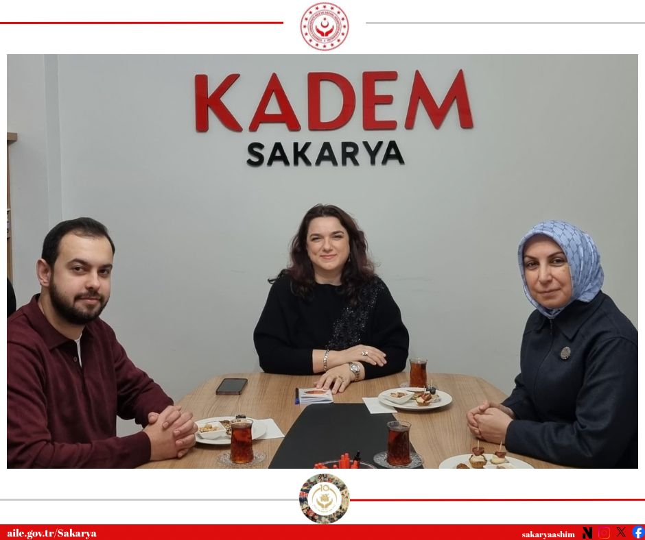 İl Müdürlüğümüz ile KADEM Sakarya İl Temsilciliği arasında yürütülecek aile eğitimleri kapsamında iş birliği süreci başladı