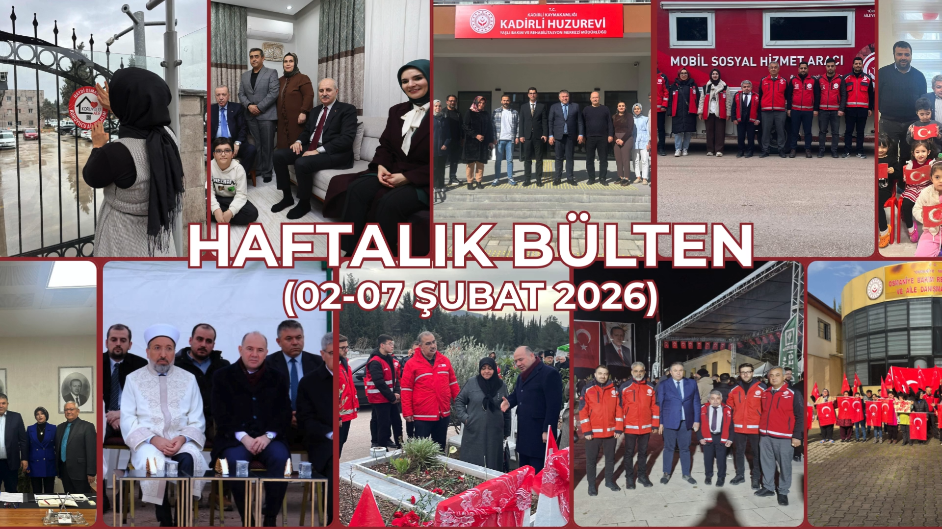  02 – 07 Şubat 2026 Haftası Faaliyetlerimiz