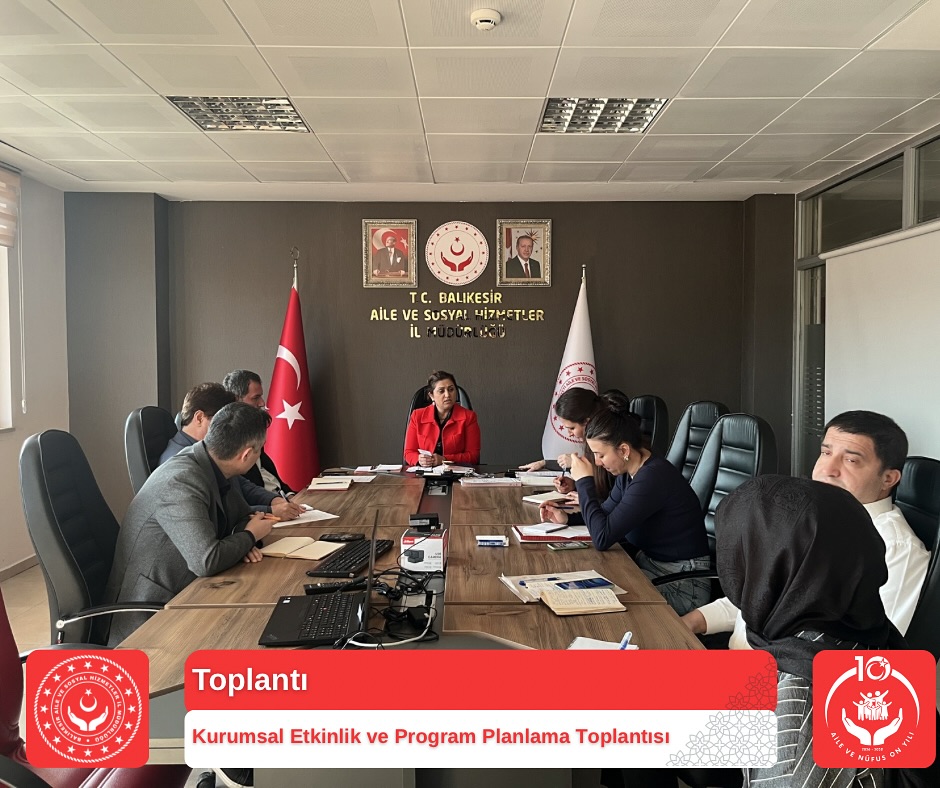 Kurumsal Etkinlik ve Program Planlama Toplantısı Gerçekleştirildi