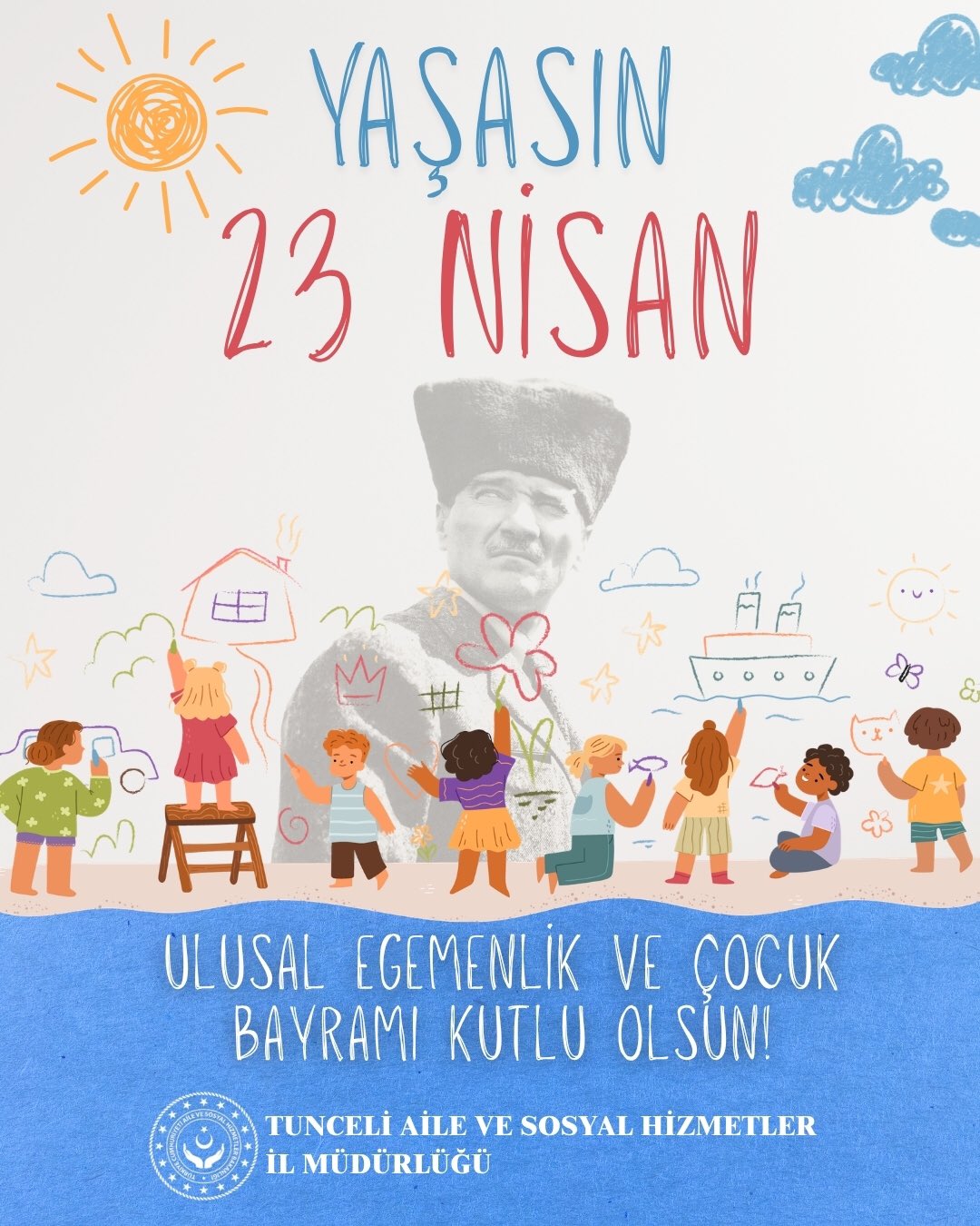 23 Nisan Ulusal Egemenlik ve Çocuk Bayramımız Kutlu Olsun