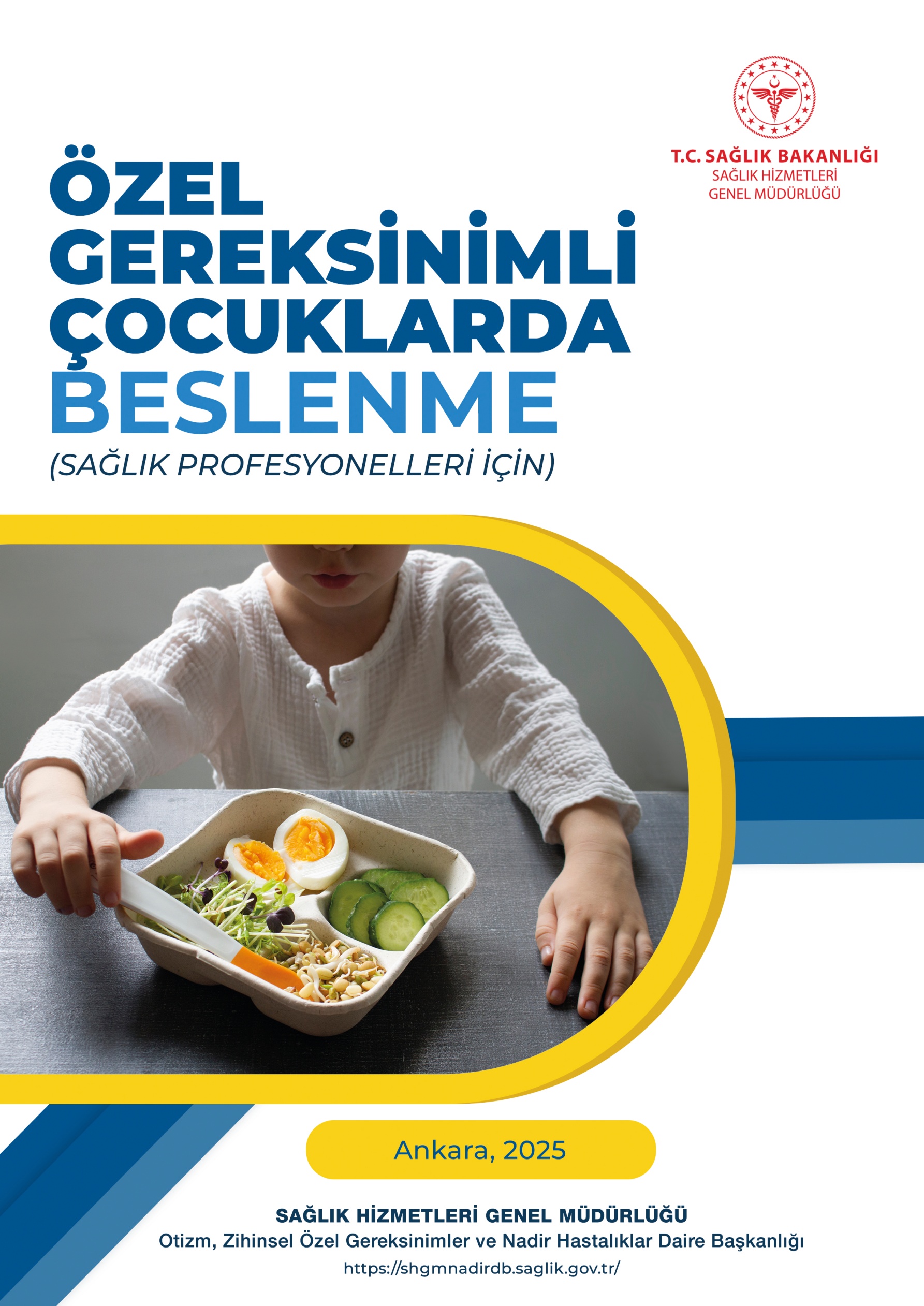 Özel Gereksinimli Çocuklarda Beslenme Rehberi