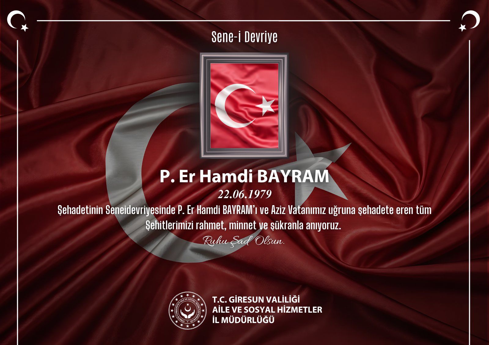 Vatan Uğruna Can Veren Kahraman Şehitlerimizi Rahmet ve Minnetle Yâd Ediyoruz