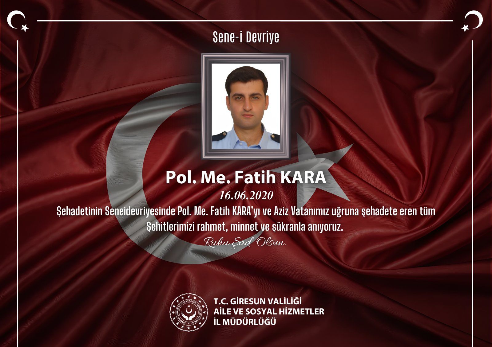 Şehidimiz Pol. Mem. Fatih KARA'yı Rahmet ve Minnetle Anıyoruz