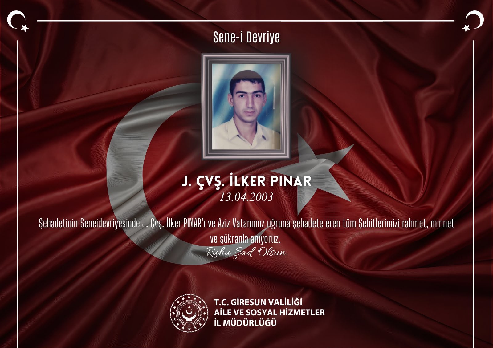 Kahraman Şehidimiz J. Çvş. İlker PINAR’ı Rahmet, Minnet ve Şükranla Anıyoruz