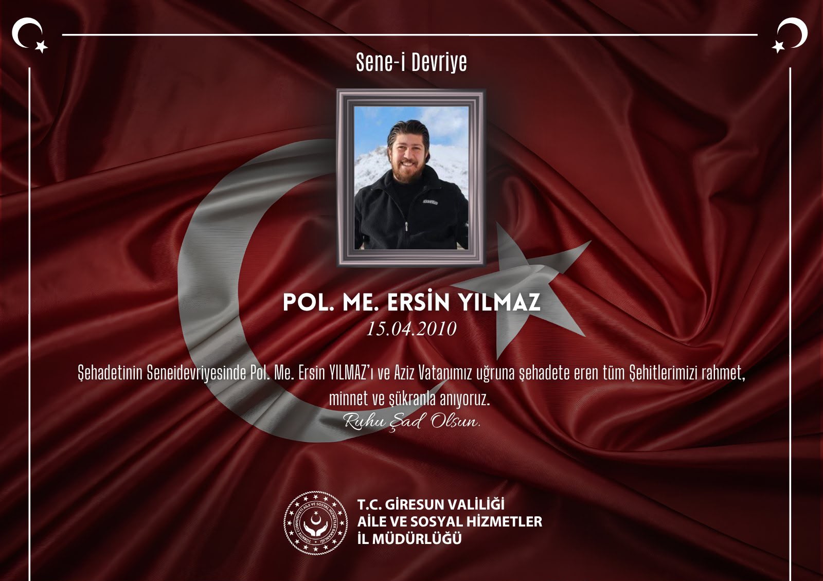 Kahraman Şehidimiz Pol. Me. Ersin YILMAZ’ı Rahmet, Minnet ve Şükranla Anıyoruz