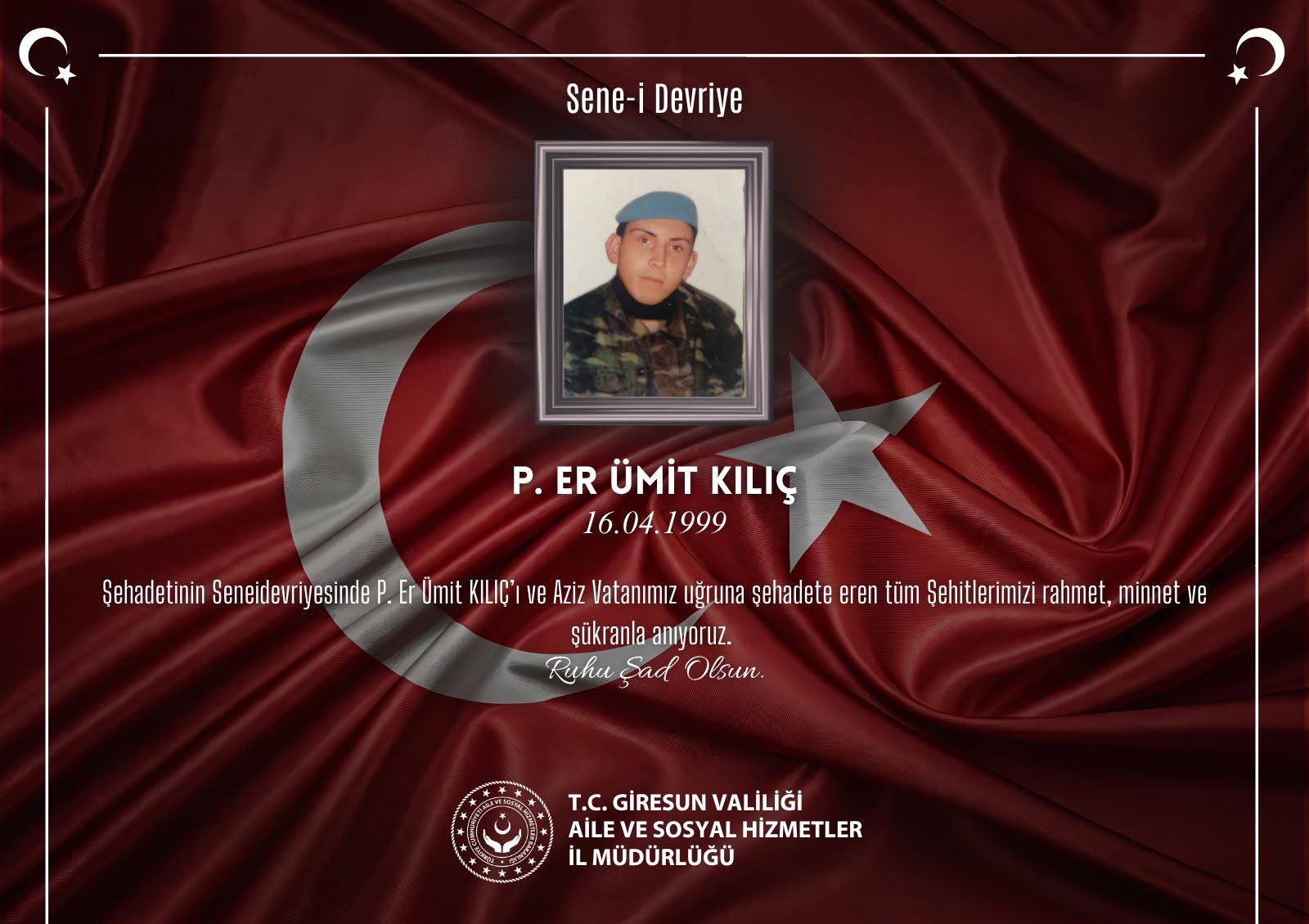 Kahraman Şehidimiz P. Er Ümit KILIÇ’ı Rahmet, Minnet ve Şükranla Anıyoruz