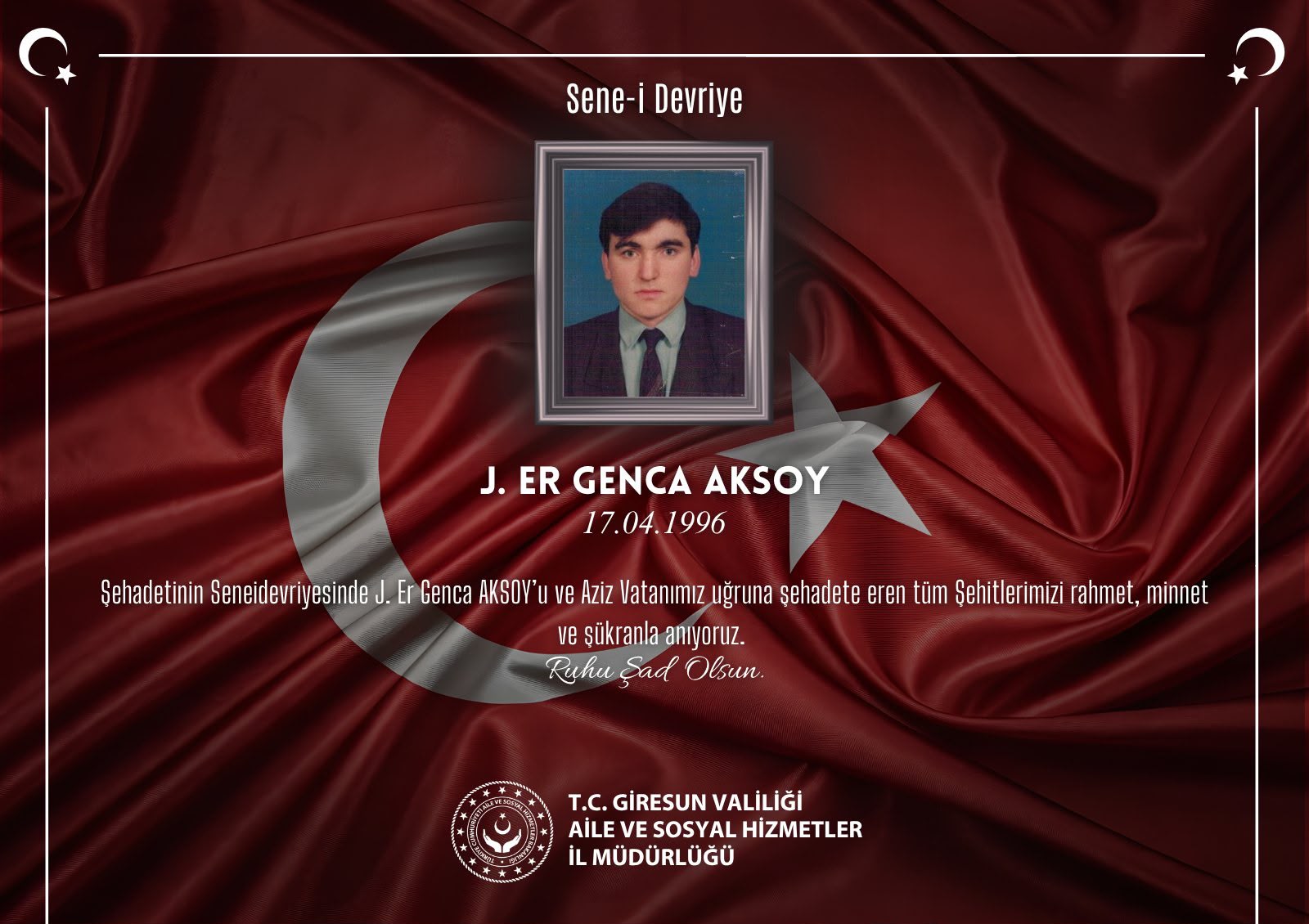 Kahraman Şehidimiz J. Er Genca AKSOY’u Rahmet, Minnet ve Şükranla Anıyoruz