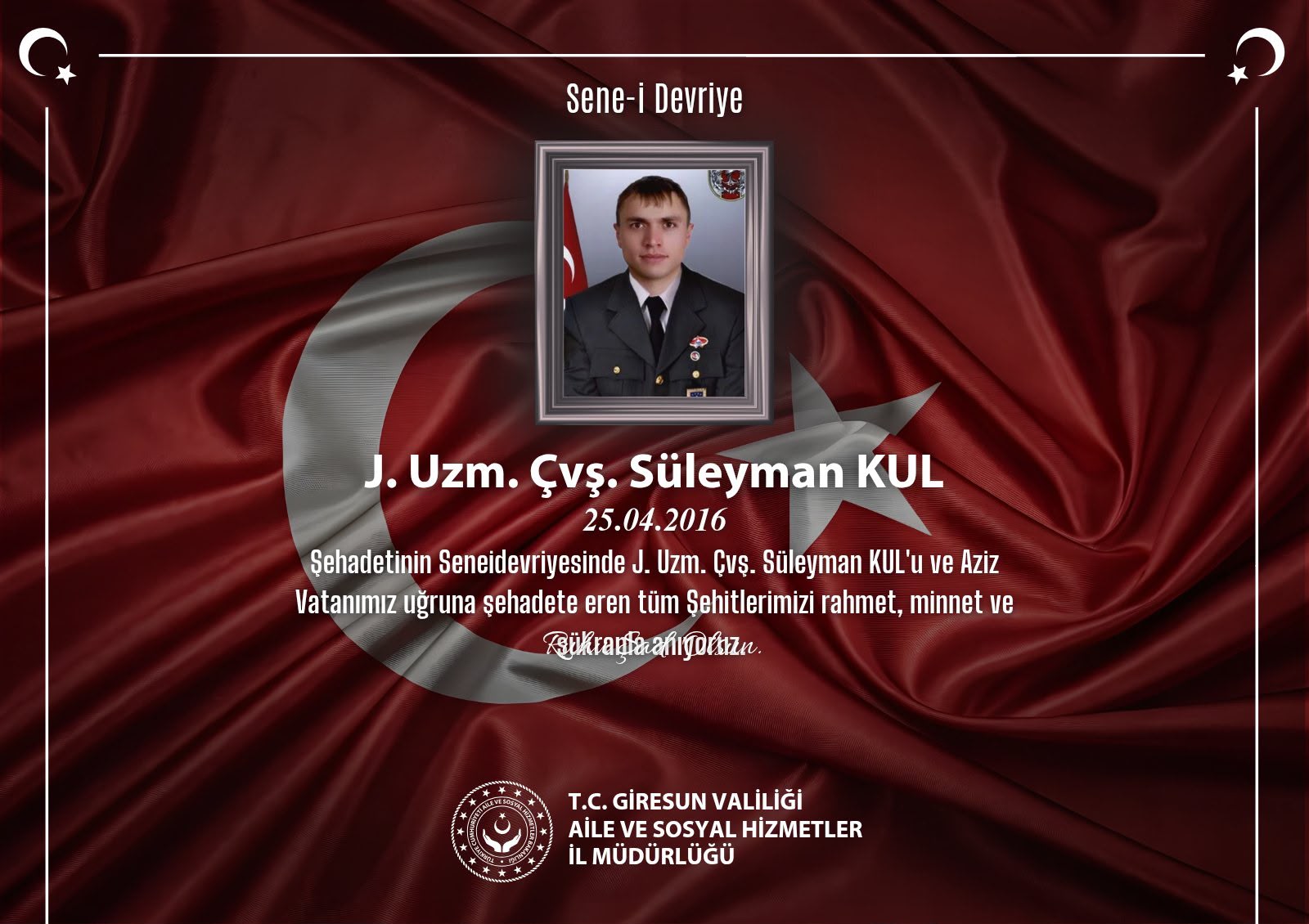 Kahraman Şehidimiz J. Uzm. Çvş. Süleyman KUL’u Rahmet, Minnet ve Şükranla Anıyoruz