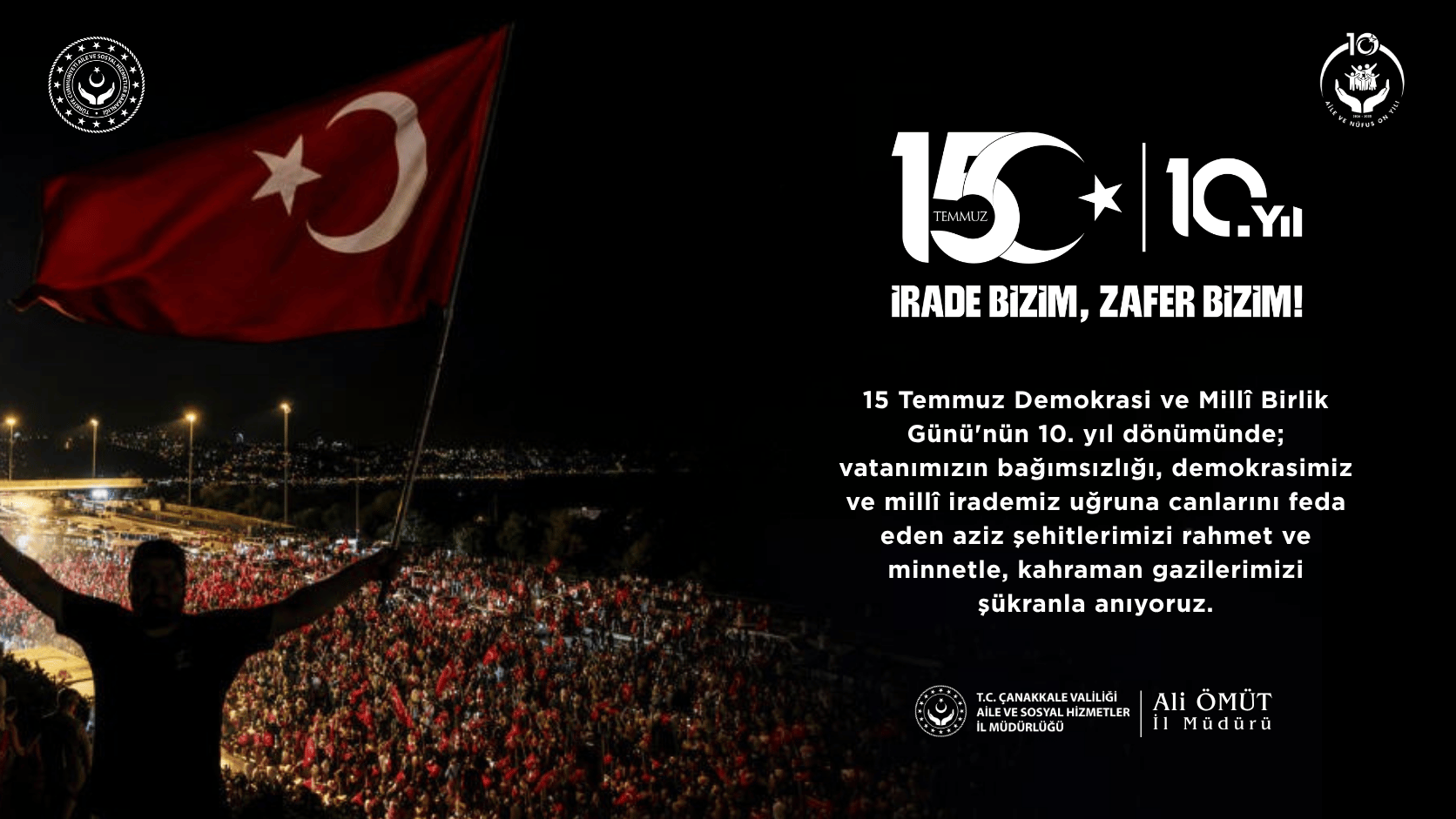 15 Temmuz Demokrasi ve Millî Birlik Günü'nün 10. Yıl Dönümü