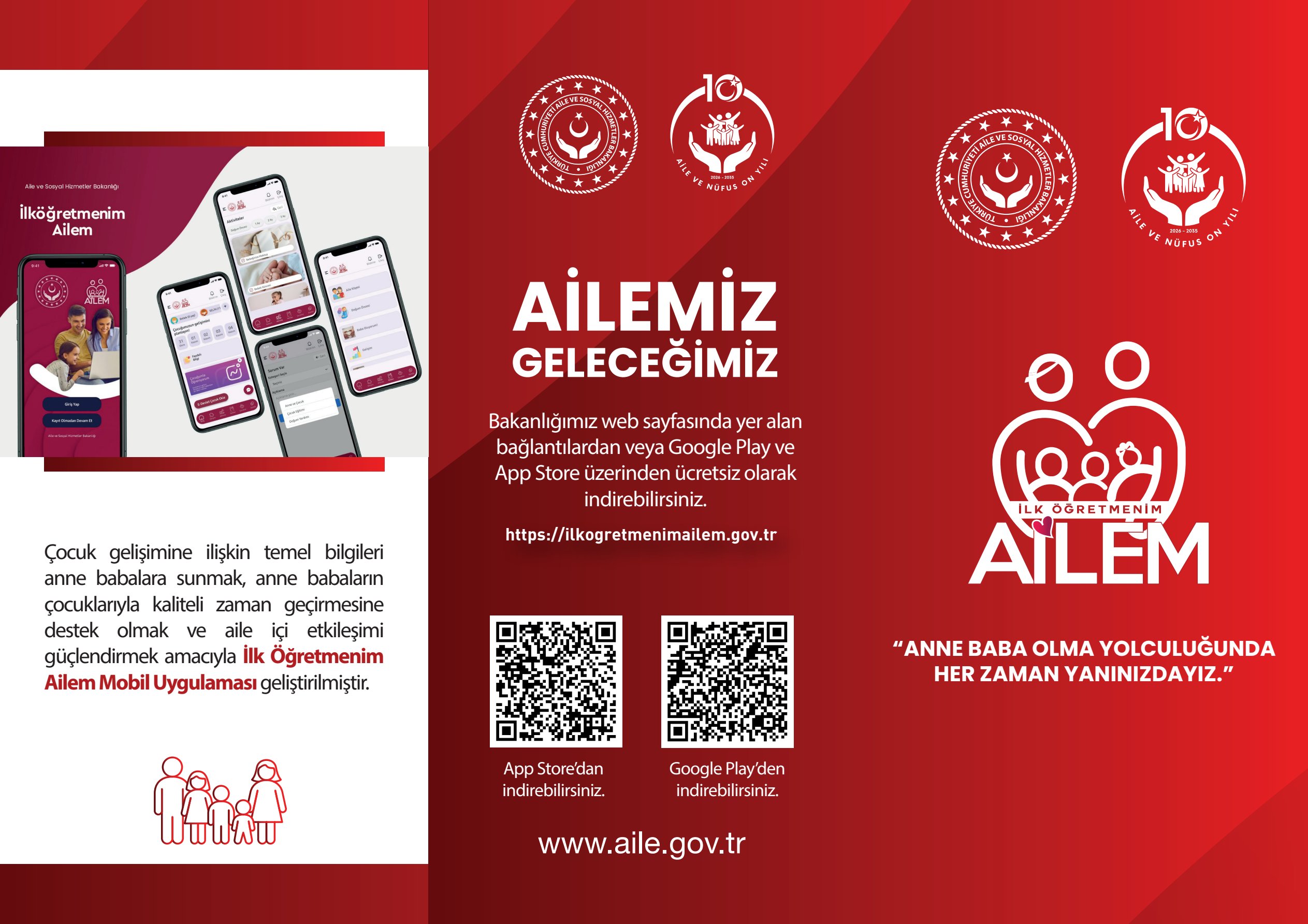 Anne Baba Olma Yolculuğunda Her Zaman Yanınızdayız