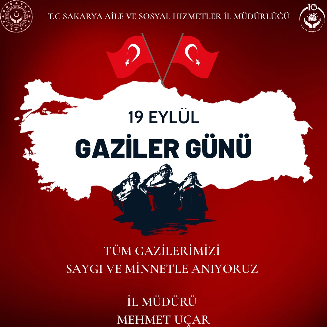 19 Eylül Gaziler Günü Kutlu Olsun