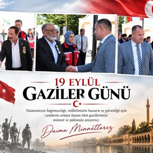19 Eylül Gaziler Günü münasebetiyle Osmanbey Şehitlik Alanı’nda düzenlenen Çelenk Sunma Töreni’ne katıldık. - fotoğraf 7