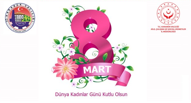 İl Müdürümüz Galip Sökmenin “8 Mart Dünya Kadınlar Günü” Mesajı