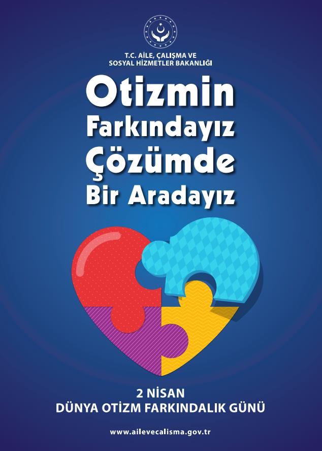 İl Müdürümüz Galip Sökmen’in “2 Nisan Dünya Otizm Farkındalık Günü” Mesajı