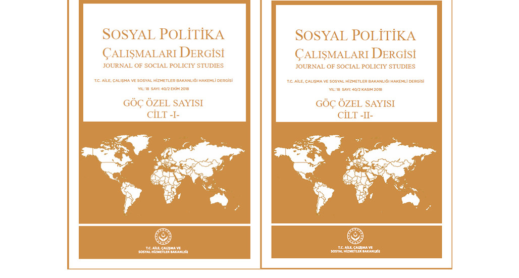 Sosyal Politika Çalışmaları Dergisi Göç Özel Sayısı 1-2 Cilt Yayınlandı