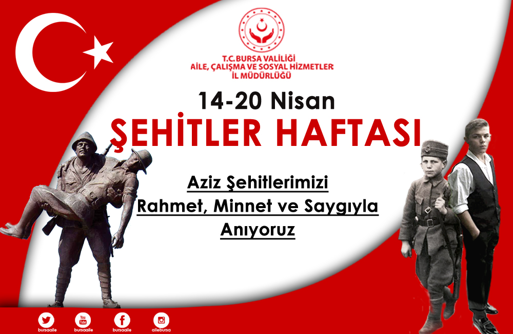 14- 20 Nisan Şehitler Haftası