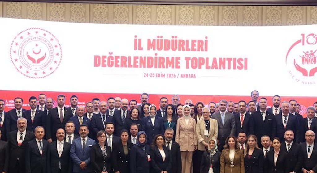 İl Müdürleri Değerlendirme Toplantısı Ankara’da Gerçekleştirildi