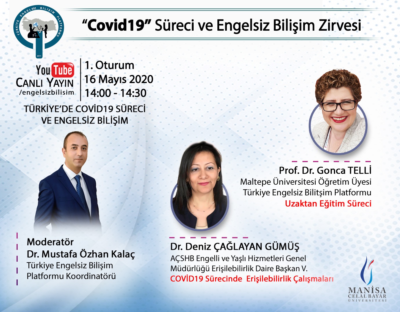  Engelsiz Bilişim Platformu “COVID-19 Süreci ve Engelsiz Bilişim Zirvesi”  Düzenledi 