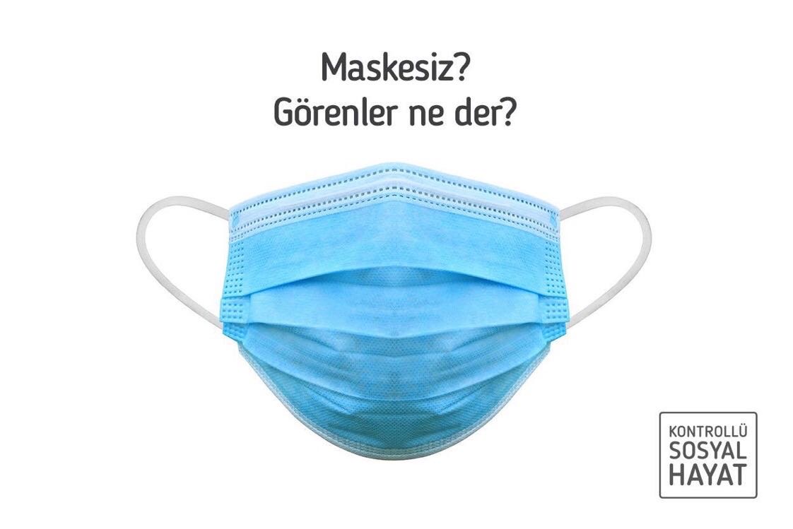 Maskesiz?  Görenler ne der?