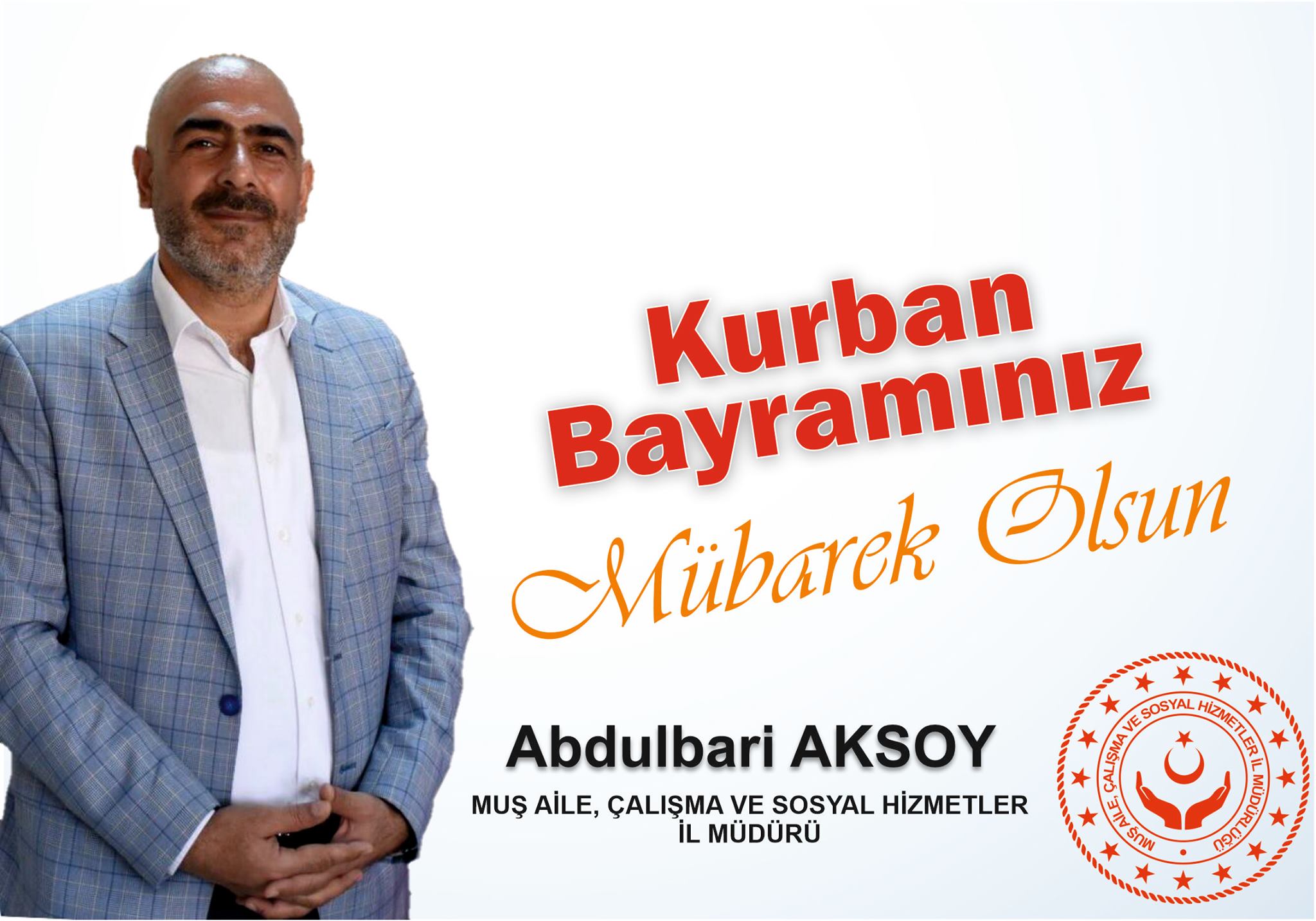 İl Müdürümüz Sayın Abdulbari AKSOY'un Bayram Mesajı