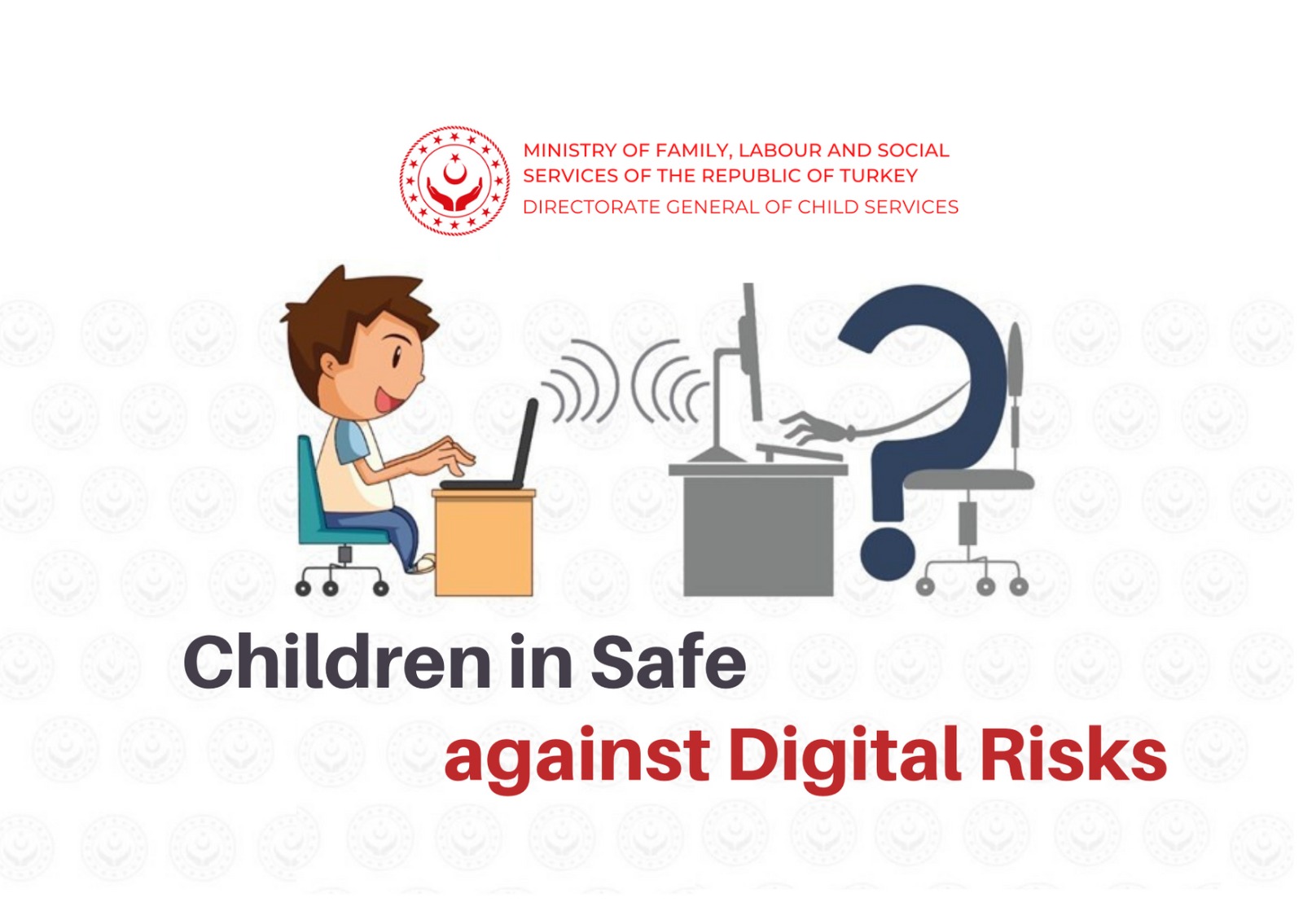 Training for Awareness Raising against Dangers Our Children Exposed in Digital Environments