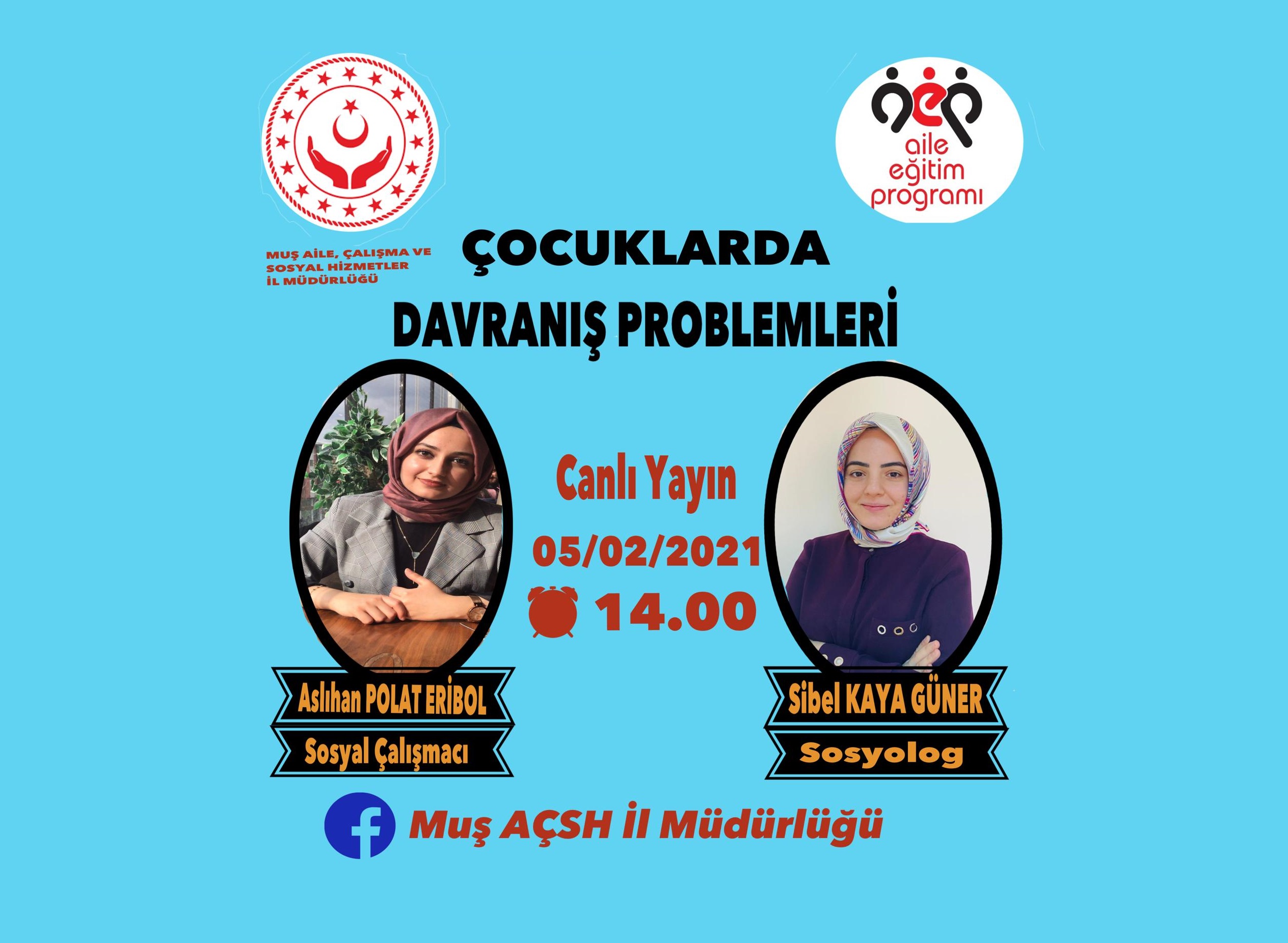 "Çocuklarda Davranış Problemleri" Konulu Canlı Yayına Tüm Halkımız Davetlidir.